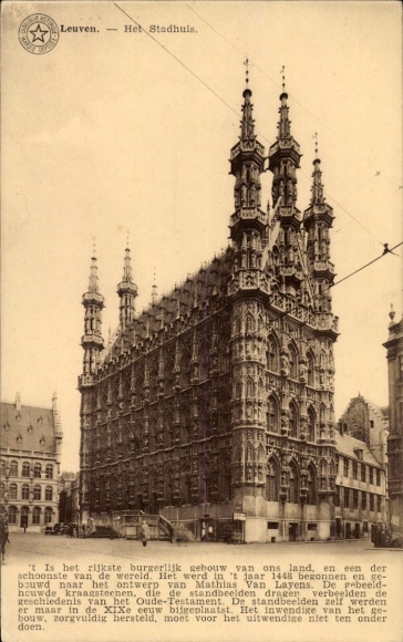 Postcard Louvain Leuven Flemish Brabant, Het Stadhuis, richest town house, begun in 1448, statues of