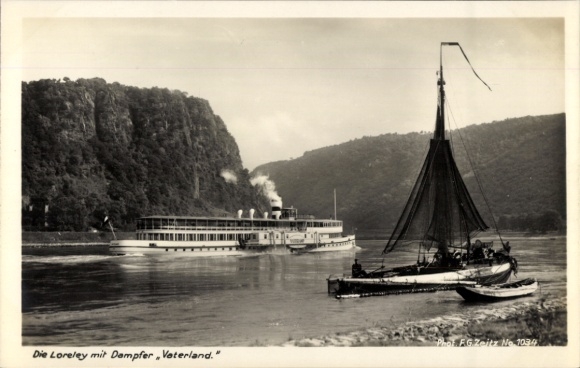 Ak Der Deutsche Rhein, Loreley mit Dampfer Vaterland, Fischerboot