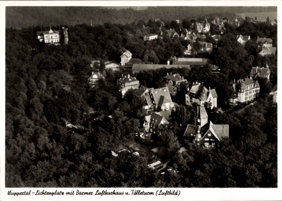 Ak Wuppertal in Nordrhein Westfalen, Fliegeraufnahme, Lichtenplatz mit Baemer Luftkurhaus, Tölleturm