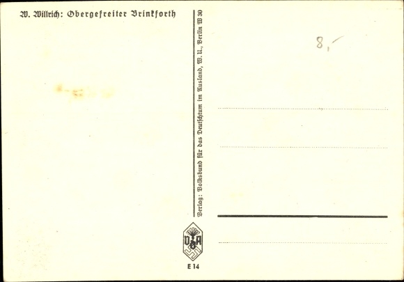 Artist Postcard Willrich, Wolfgang, Knight's Cross holder Corporal Brinkforth, VDA E 14