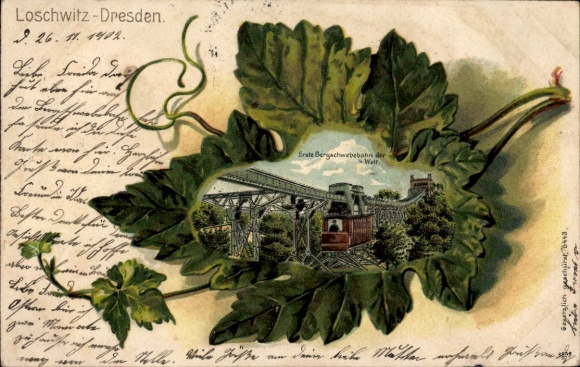 Efeu Litho Dresden Loschwitz, erste Schwebebahn in Fahrt
