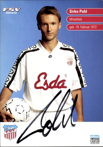 Autogrammkarte Fußballer Sirko Pohl, FSV Zwickau, Autogramm