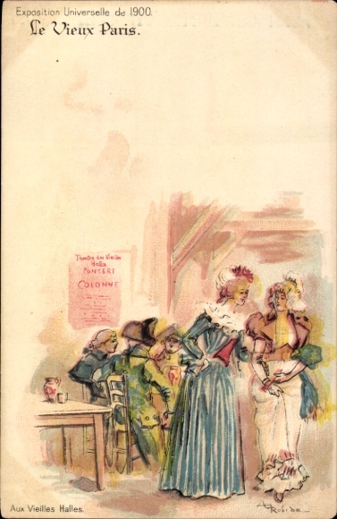 Kunstenaar CPA Parijs, Exposition Universelle de 1900, Aux vieilles Halles