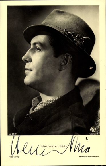 Postcard actor Hermann Brix, portrait in profile, hat, Ross 3230/1, autograph