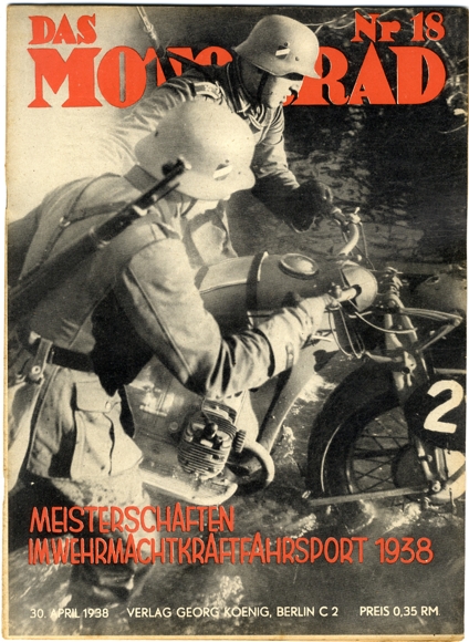 Zeitschrift "Das Motorrad" Heft 18 30. April 1938, Meisterschaften im Wehrmachtkraftfahrsport