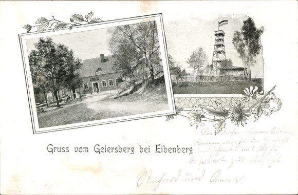 Ak Eibenberg Burkhardtsdorf im Erzgebirge, Gruss vom Geiersberg, Ansicht von einem Gebäude und...