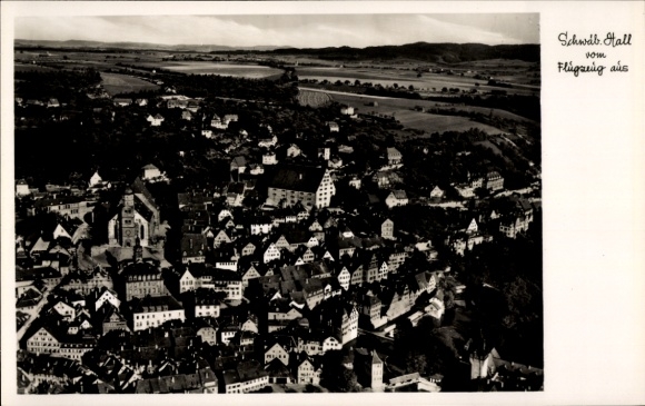 Postcard Schwäbisch Hall in Württemberg, aerial photograph of city view
