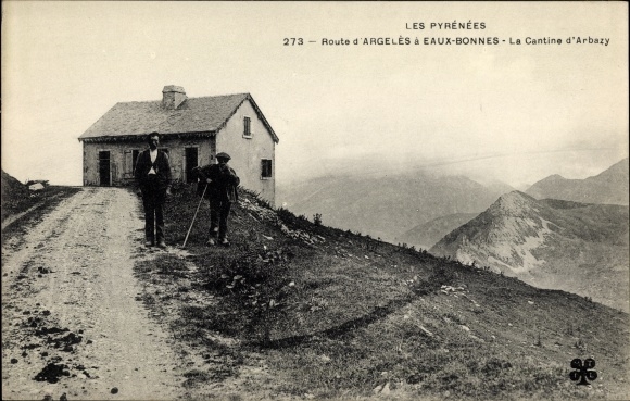 Postcard Eaux Bonnes Pyrénées Atlantiques, La Cantine d&#39;Arbazy, Route d&#39;Argelès a Eaux Bonnes