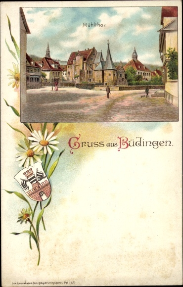 Chromo-Litho Büdingen in Hesse, Mühltor, coat of arms, daisies