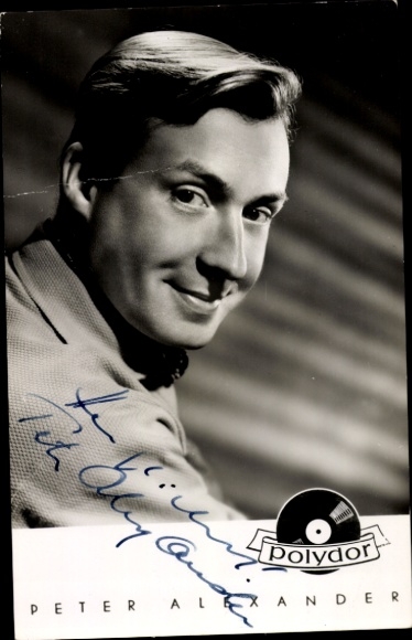 Ak Schauspieler und Sänger Peter Alexander, Portrait, Autogramm