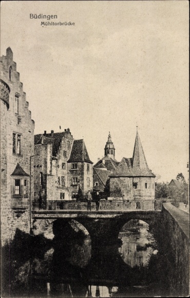Postcard Büdingen in Hesse, Mühltorbrücke