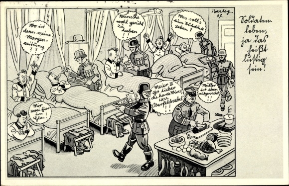 Künstler Ak Barlog, Deutsche Wehrmacht, Soldatenleben, ja das heißt lustig sein
