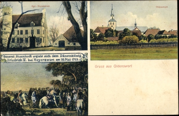 Ak Oldenswort in Nordfriesland, Gut Hoyerswort, generaal Steenbock geeft zich in 1713 over aan de Deense koning
