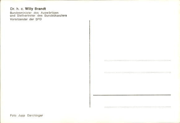 PC Chancellor Willy Brandt, Chairman of the SPD, portrait, autograph