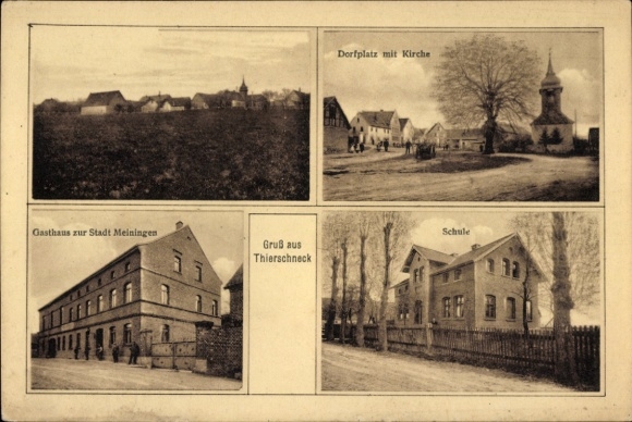 Postcard Thierschneck in Thuringia, Inn to the City of Meiningen, School, Church