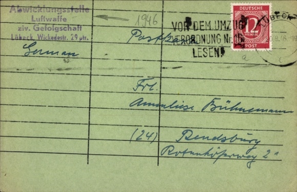 Ak Abwicklungsstelle Luftwaffe ziv. Gefolgschaft, Lübeck, Wickedestraße 29, 1946