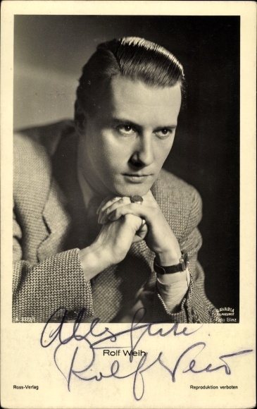 Postcard actor Rolf Weih, portrait, Ross 3322/1, autograph