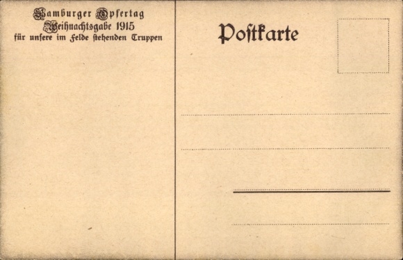 Artist Postcard People's Thanks to the German Army, Hamburg Sacrifice Day, Christmas Gift 1915