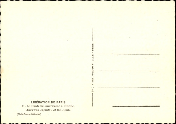 CPA Paris VIII, Liberation de Paris, L'Infanterie américaine à l'Etoile