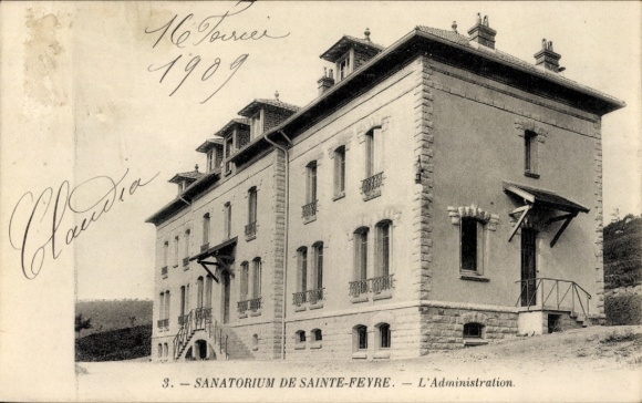 Postcard Sainte Feyre Creuse, Sanatorium, Administration