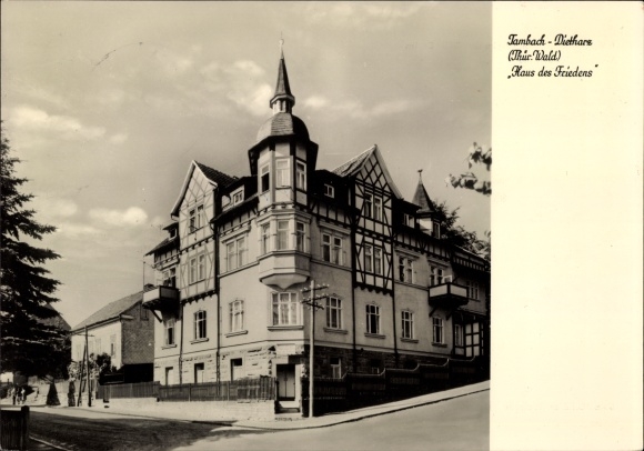 Postcard Tambach Dietharz Thür., House of Peace, Reichsbahn convalescent home RAW Berlin Warschauer Str.
