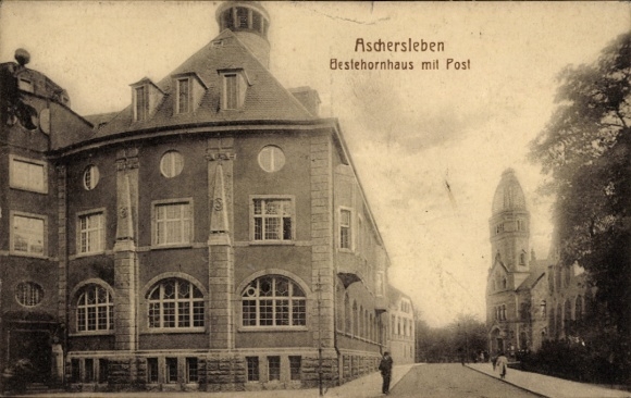 Ak Aschersleben im Salzlandkreis, Bestehornhaus, Post