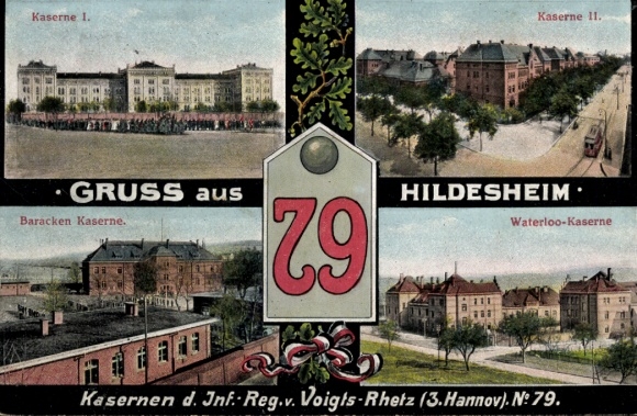 Postcard Hildesheim, Inf. Reg. v. Voigts Rhetz 3. Hannoversches No. 79, Waterloo Barracks, Barracks Barracks