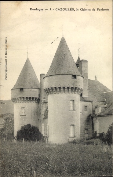 Postcard Cazoulés Dordogne, Fonhaute Castle