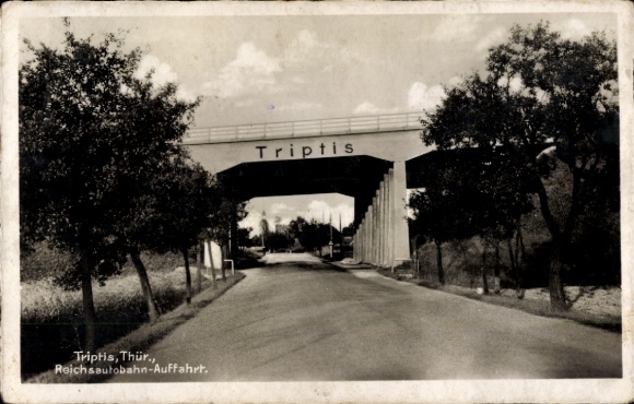 Postcard Triptis in Thuringia, Reichsautobahn exit