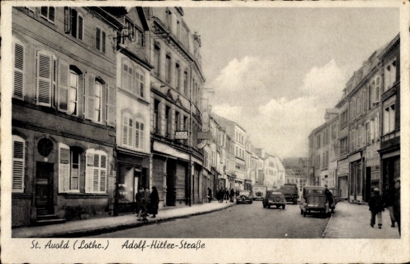 Ak St. Avold Lothringen Moselle, Adolf Hitler Straße
