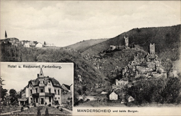 Ak Manderscheid in der Eifel, Hotel Pantenburg, Gesamtansicht mit beiden Burgen