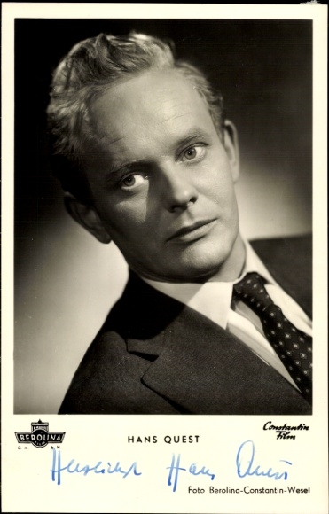 Postcard actor Hans Quest, portrait, autograph, film The Holy Lie, Berolina