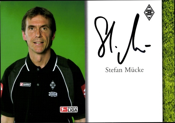 Autogrammkarte Co Trainer Stefan Mücke, Borussia Mönchengladbach, Autogramm