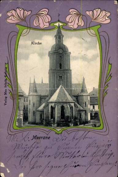 Ak Meerane in Sachsen, Kirche, Verlag Max Scholz, Lepris, Grußtext