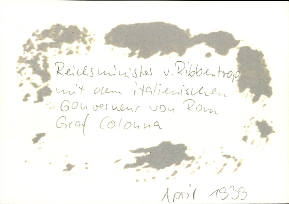 Photo Hoffmann, Foreign Minister v. Ribbentrop, Italian governor v. Rome, Prince Colonna in Berlin