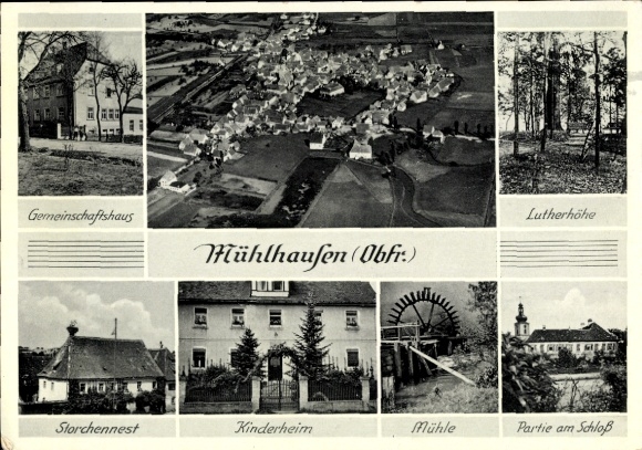 Postcard Mühlhausen in Upper Franconia Middle Franconia, Lutherhöhe, community center, castle, children's home