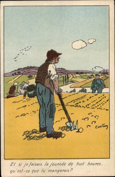 Artist Postcard And if I worked the eight-hour day, Bauer auf dem Feld