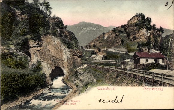 Postcard Gossensaß Brenner Brennero South Tyrol, Eisack Tunnel