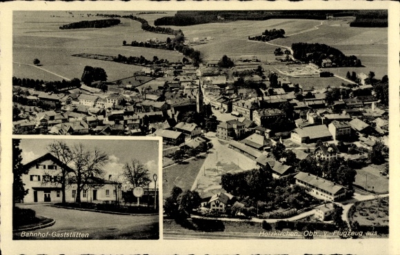 Postcard Holzkirchen in Upper Bavaria, aerial photograph, station restaurants