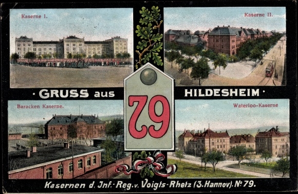 Postcard Hildesheim in Lower Saxony, Inf. Reg. von Voigts Rhetz, No. 79 Waterloo barracks, barracks barracks