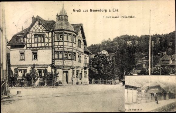 Postcard Neuenbürg im Schwarzwald Württemberg, city train station, restaurant Palmenhof