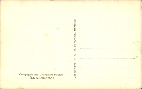 CPA Compagnie des Chargeurs Réunis, Le Bandama