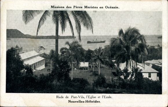 Postcard Port Vila Vanuatu New Hebrides Pacific, port, church, school, Marist Fathers missions