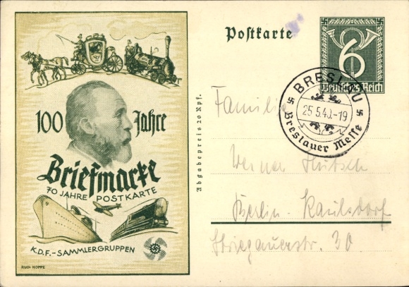Postwaardestuk Ak 100 jaar postzegel, 70 jaar ansichtkaart, Dr. Heinrich von Stephan, KdF-verzamelaarsgroepen