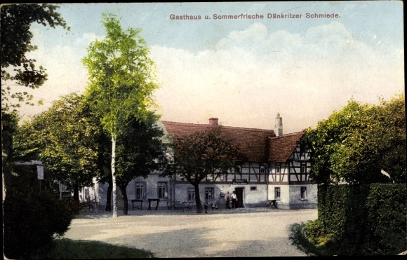 Postcard Dänkritz Neukirchen in Saxony, inn Dänkritzer Schmiede