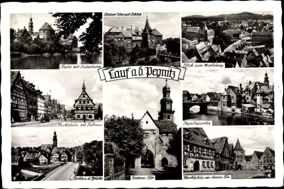 Ak Lauf an der Pegnitz Mittelfranken, Kaiser Wenzel Schloss, Moritzberg, Judenturm, Marktplatz, Tor