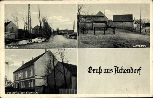Ak Ackendorf in der Börde, Dorfteich, Straßenpartie, Gasthof Claus Ehrensing