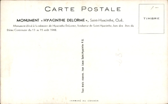 PC Saint Hyacinthe Quebec Kanada, Pomnik, Le Fondater