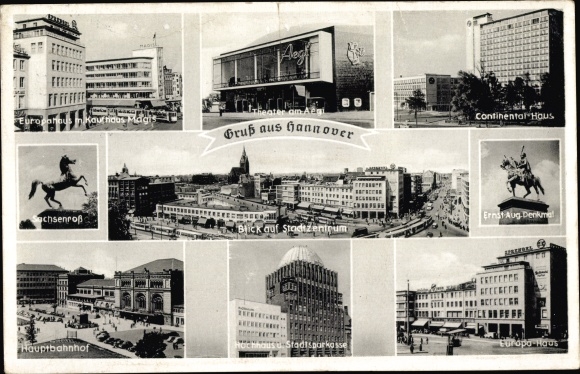Postcard Hanover in Lower Saxony, main station, Europe House, Sachsenroß, city center, Theater Aegi