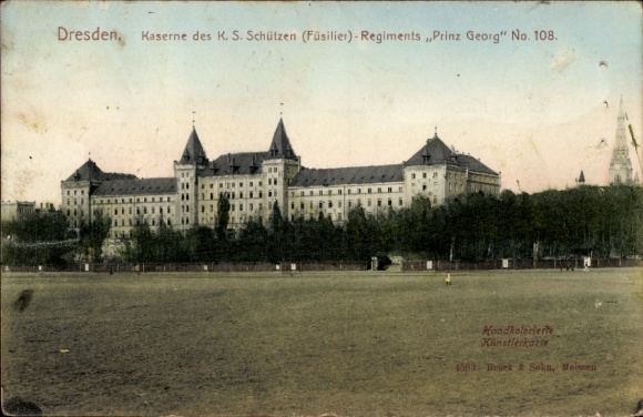 Postcard Dresden, Barracks KS Schützen Fusilier Regiment prince Georg No. 108